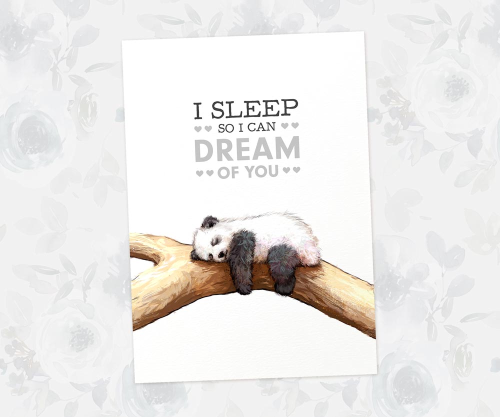 Panda Sleeping Print "I sleep so I can dream of you"