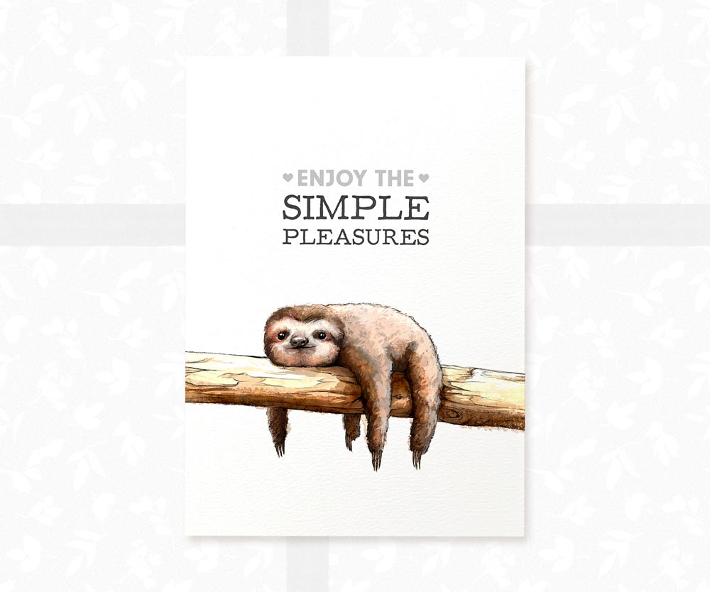 Sloth on Branch Print "Enjoy the simple pleasures"