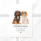 Custom cavalier king charles spaniel dog wall art on A4 textured paper with personalised pet names and message