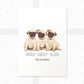 Pug Personalised Baby Name Print for Triplets