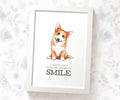 Corgi Print "You're my favourite reason to smile"