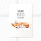 Corgi Dog Nursery Print "Dream Big Little One"