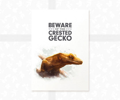 Crested Gecko Art Print "Beware of the Crested Gecko" | Lizard Vivarium Sign