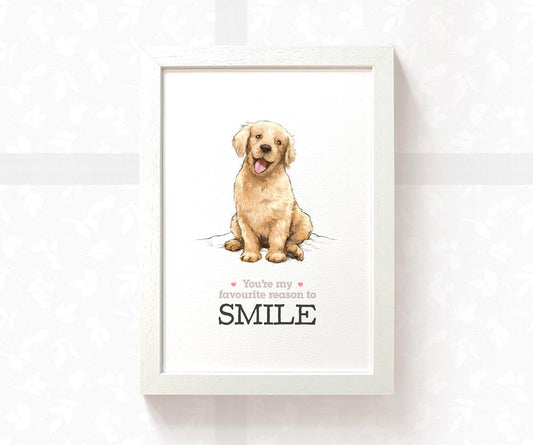 Golden Retriever Smile Art Print | You're my favourite reason to smile