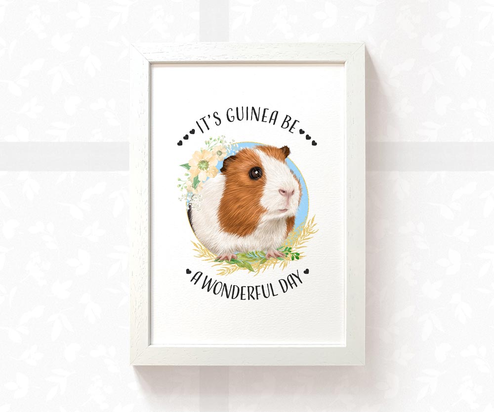 Guinea pig handmade art print in A4 white wood frame with inspirational quote
