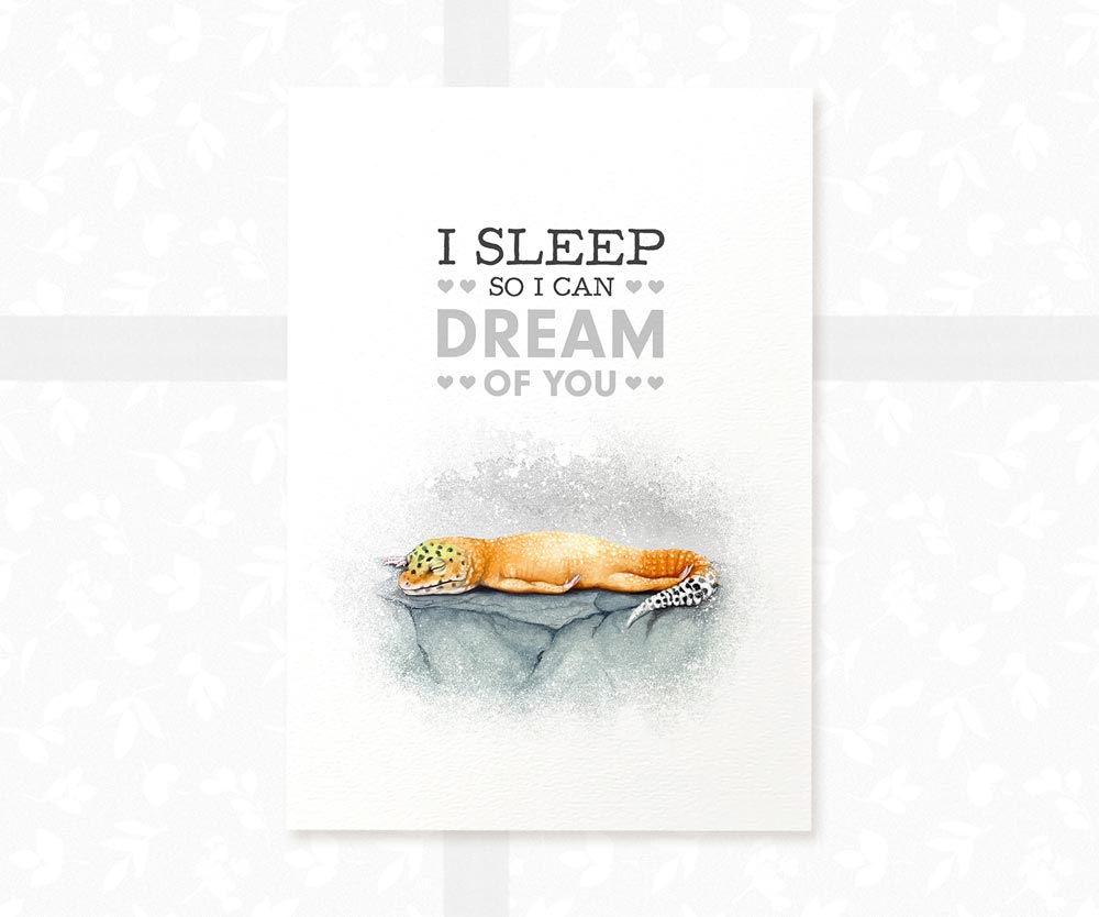Sleeping Leopard Gecko Print "I sleep so I can dream of you"