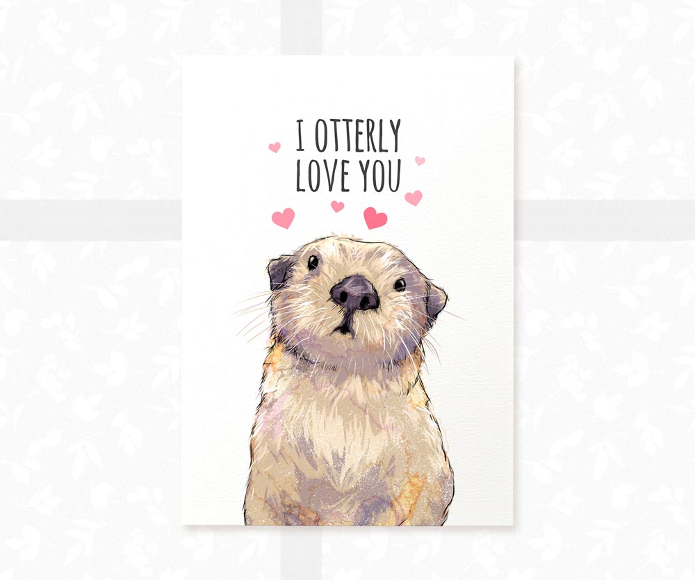 Otter Print "I Otterly Love You"