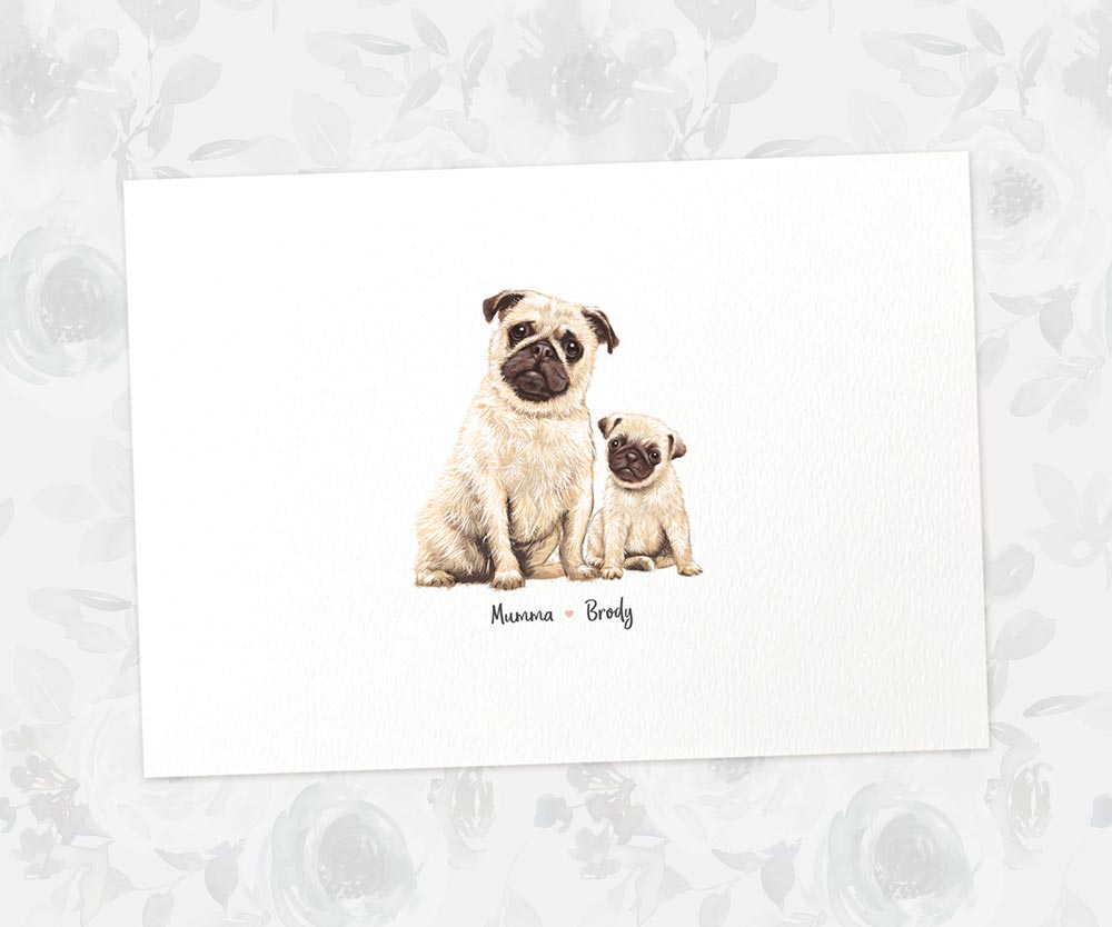 Printed A4 pug mum and puppy personalised with names for a special fathers day present