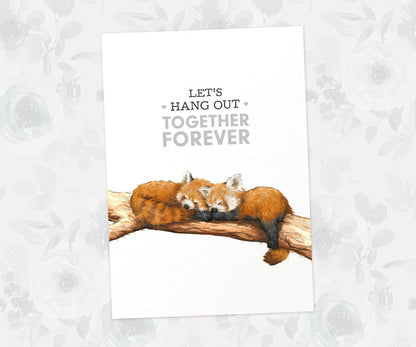 Red Panda Print "Let's Hang Out Together Forever"